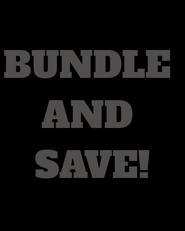 SAVE MORE WITH OUR BUNDLES